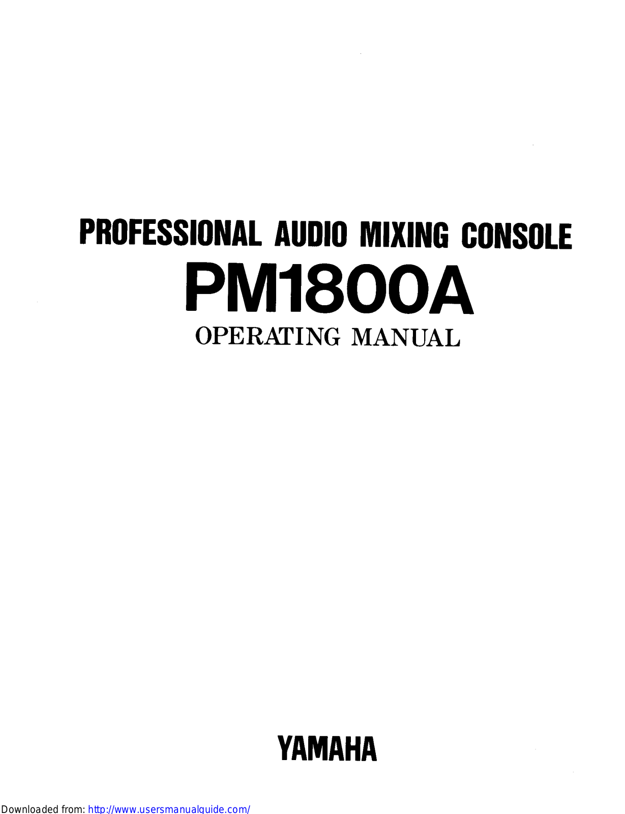 Yamaha Audio PM1800A User Manual
