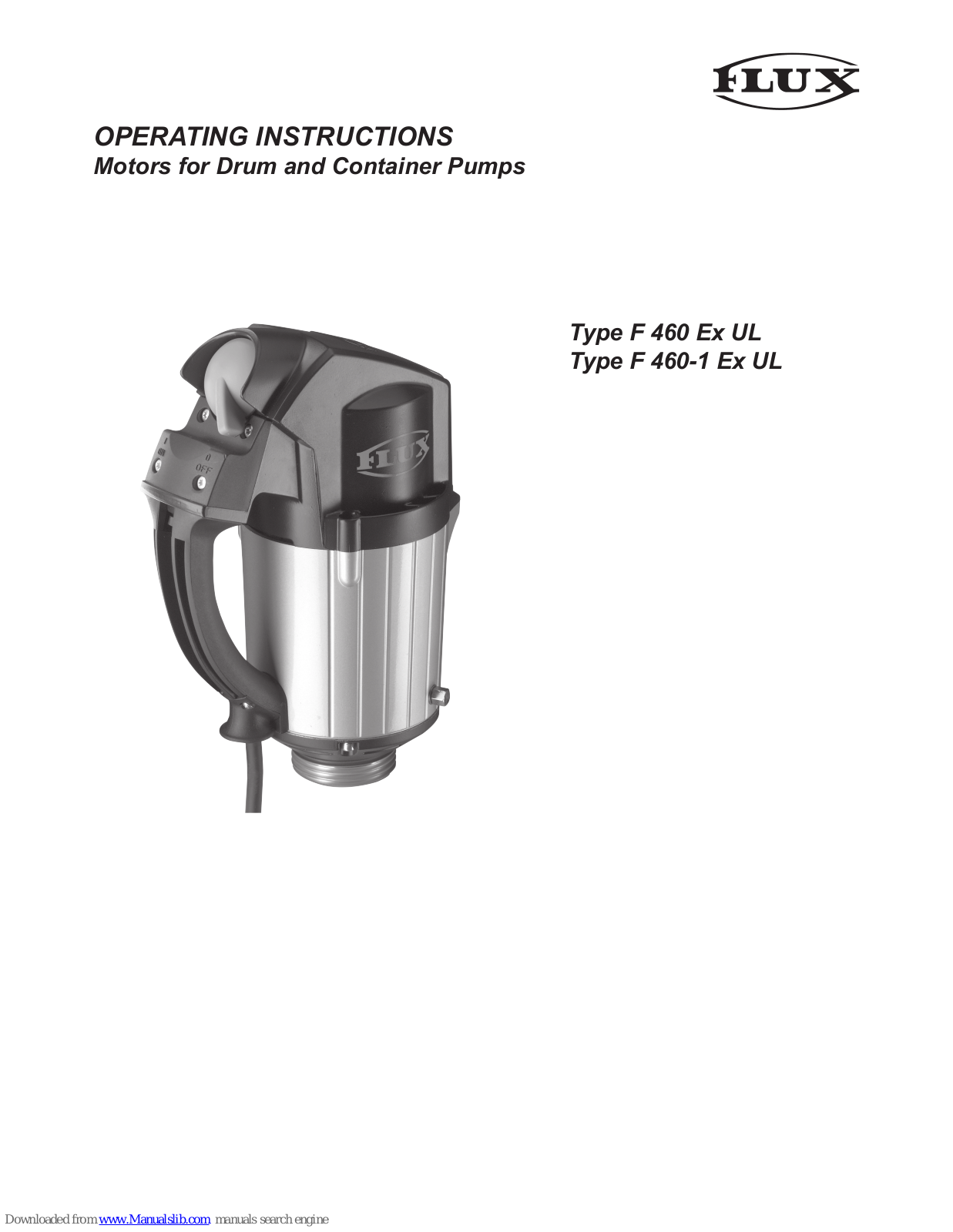 Flux F 460 Ex UL, F 460-1 Ex UL Operating Instructions Manual