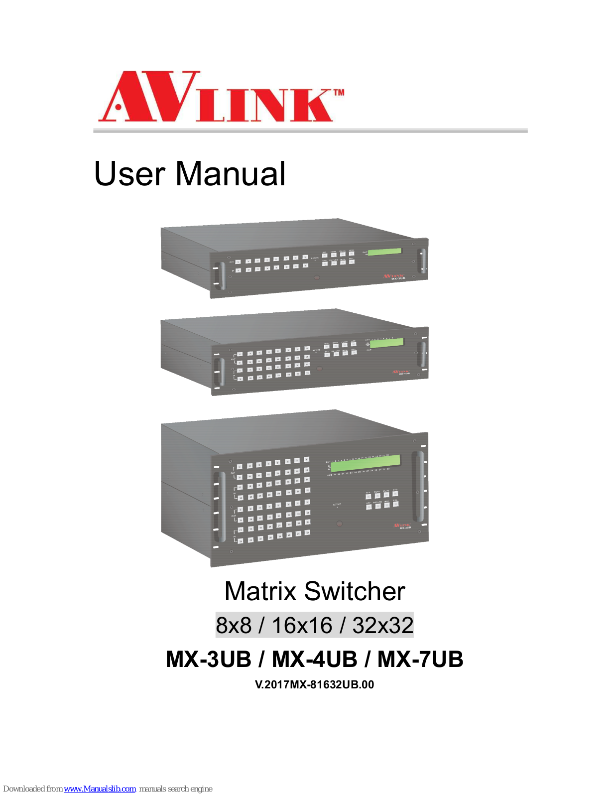 AVLink MX-3UB, MX-4UB, MX-7UB User Manual