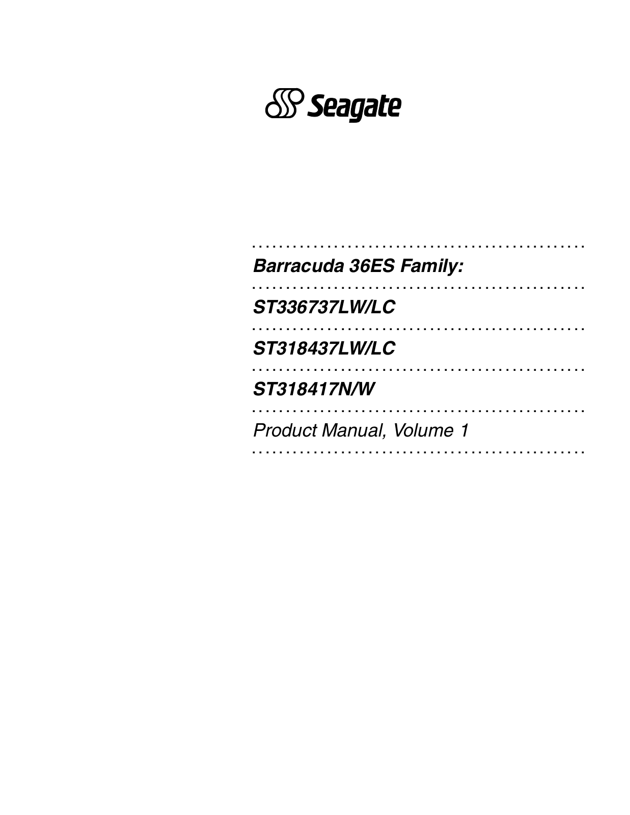 seagate ST336737LW, ST336737LC, ST318437LW, ST318437LC, ST318417N Product Manual