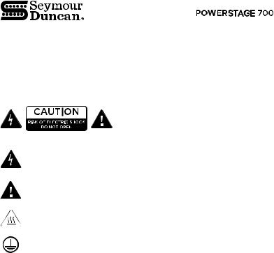 Seymour Duncan PowerStage 700 Safety Guide