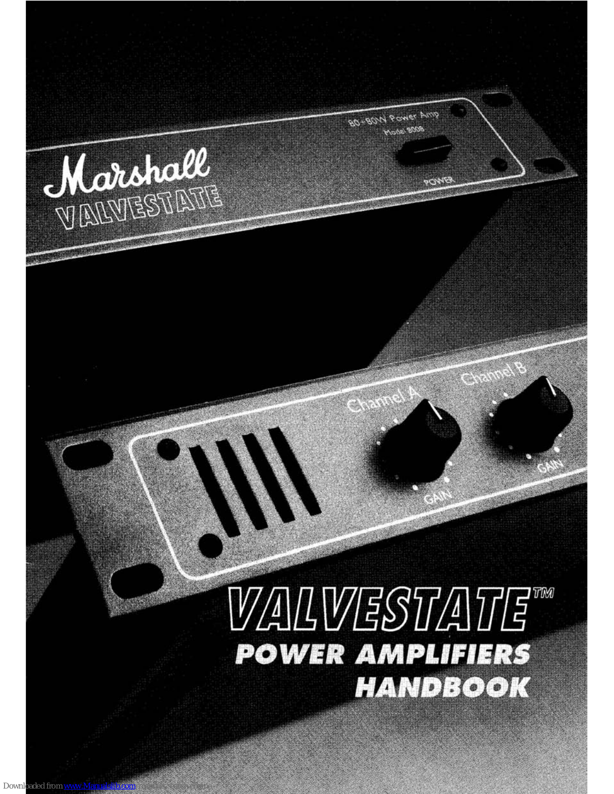 Marshall Amplification VALVESTATE 8008, 8004 User Manual