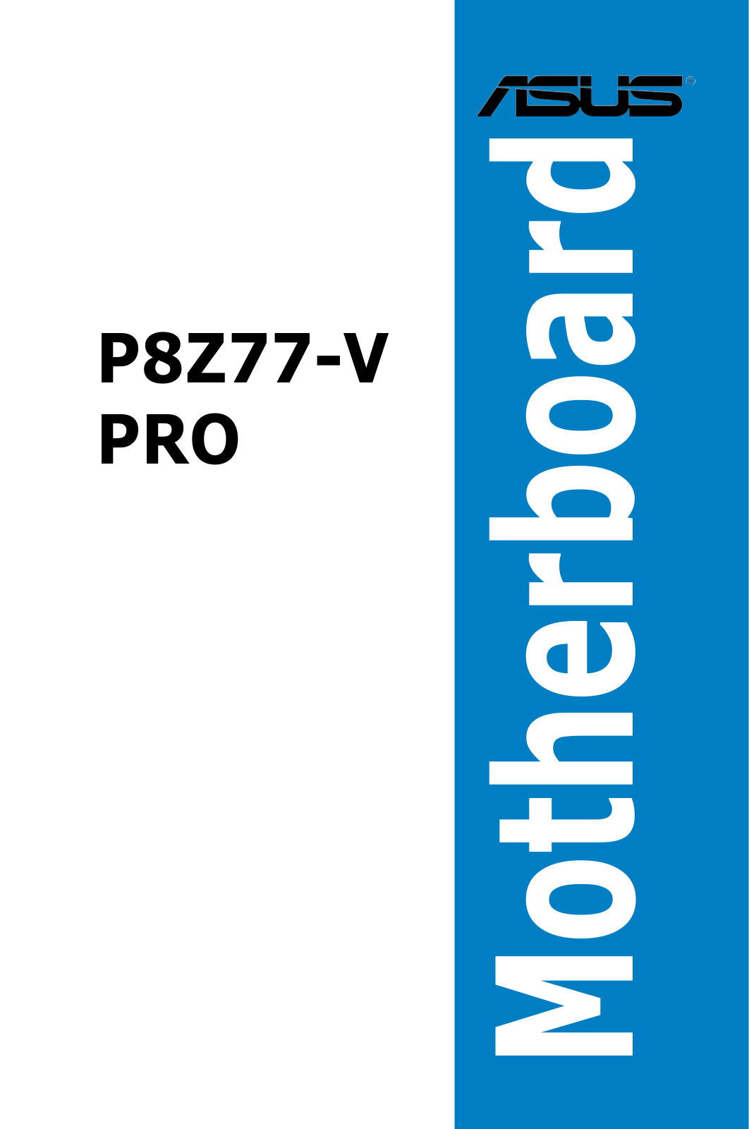 ASUS P8Z77-V PRO, J7030 User Manual