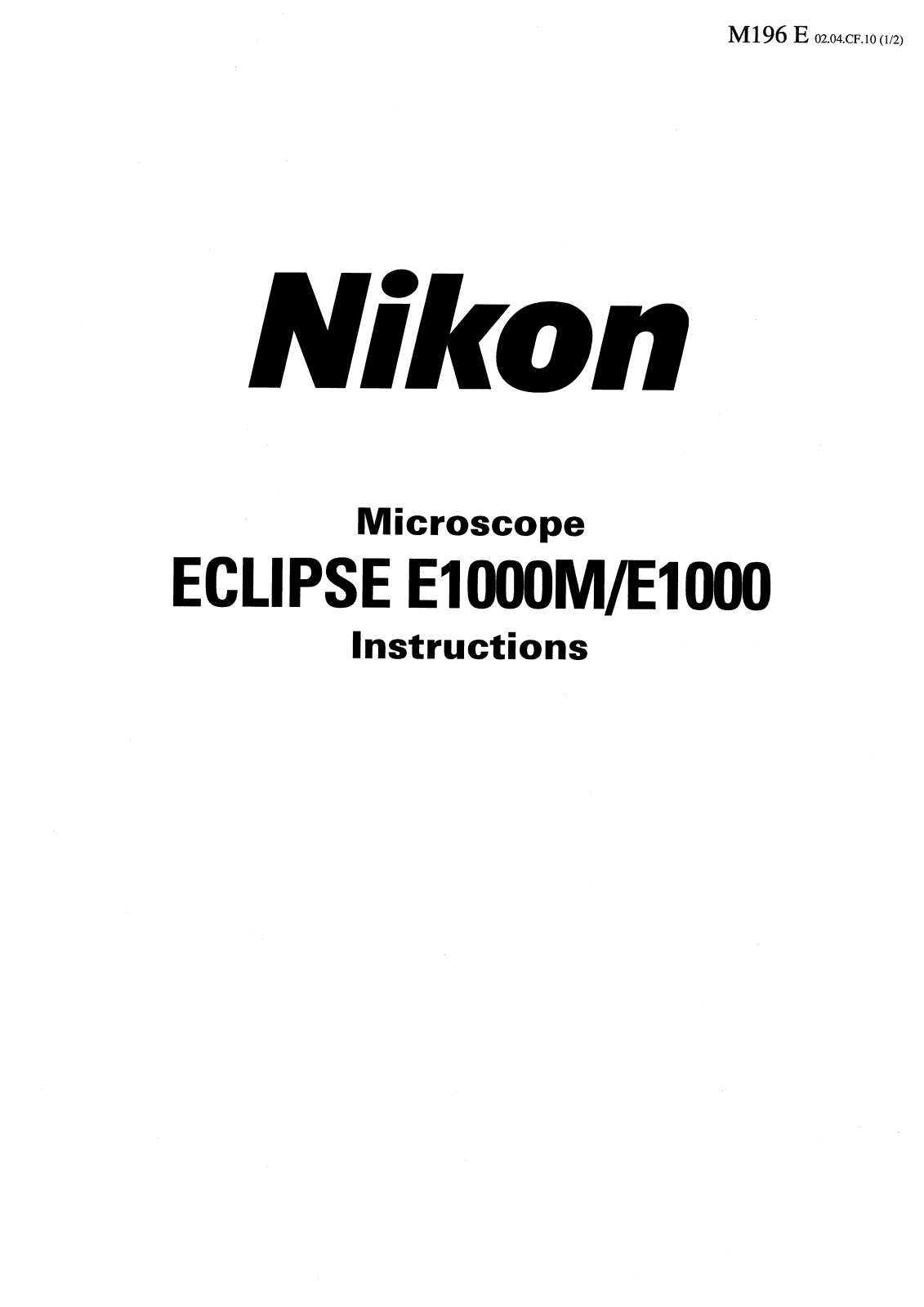 Nikon Eclipse E1000M, Eclipse E1000 Instructions Manual