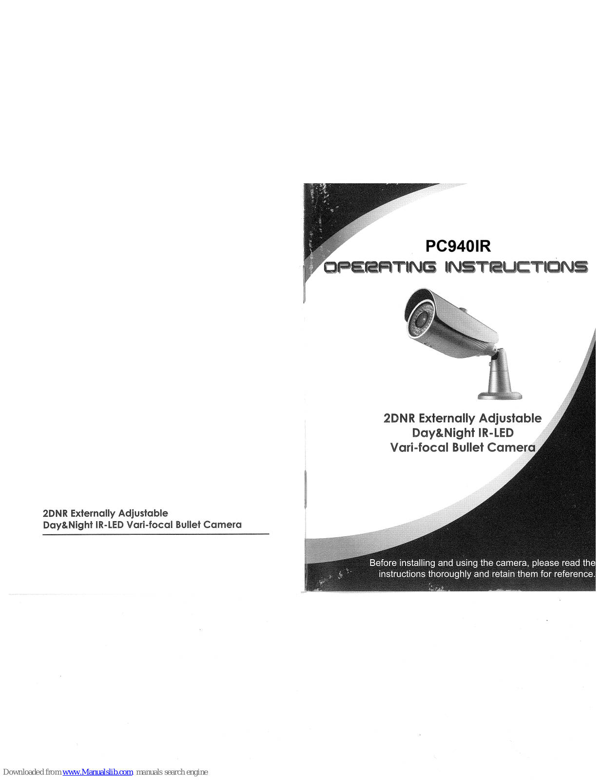 Super Circuits PC940IR Operating Instructions Manual