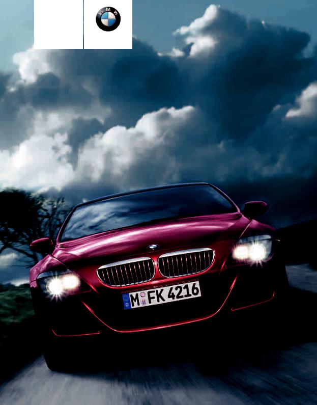 BMW M6 Coupe 2007 Owner's Manual