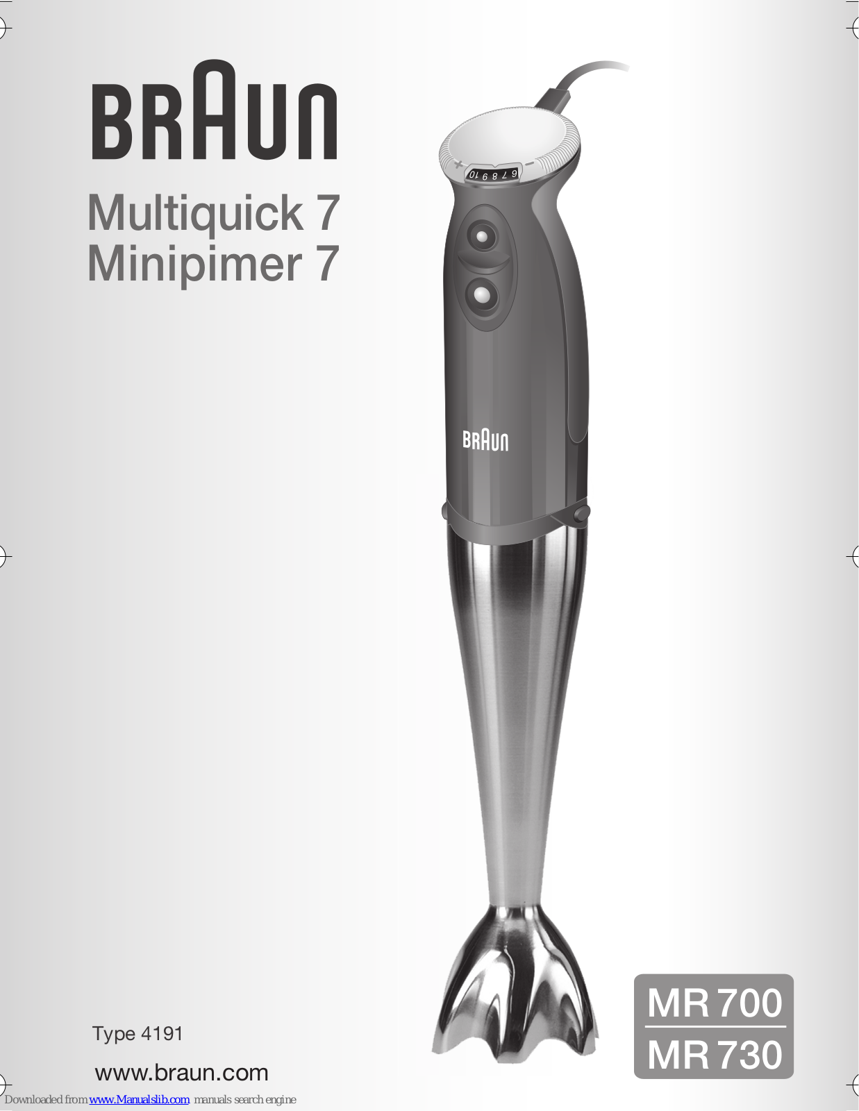 Braun Multiquick 7 MR 700, Minipimer 7 MR 730 User Manual