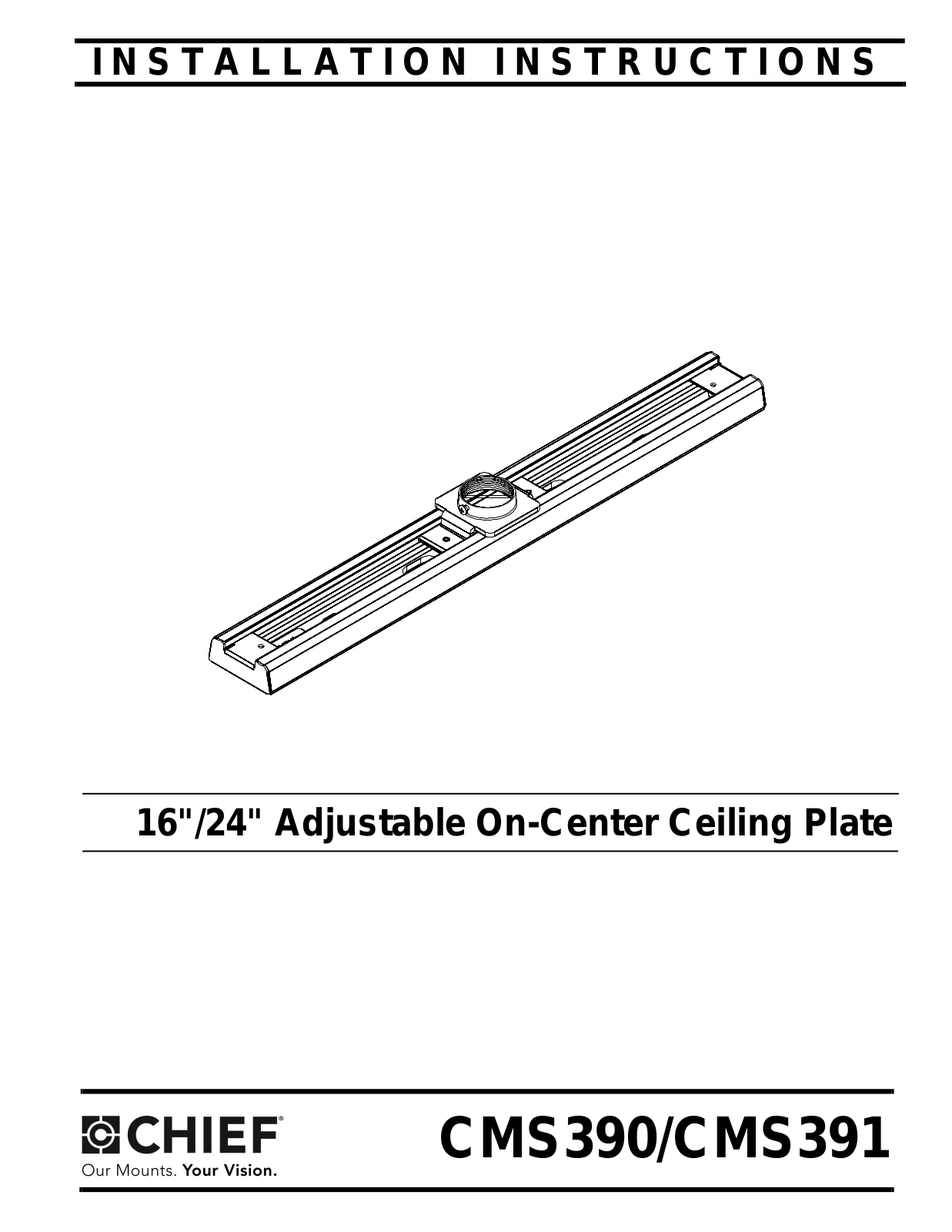 Chief CMS390 User Manual