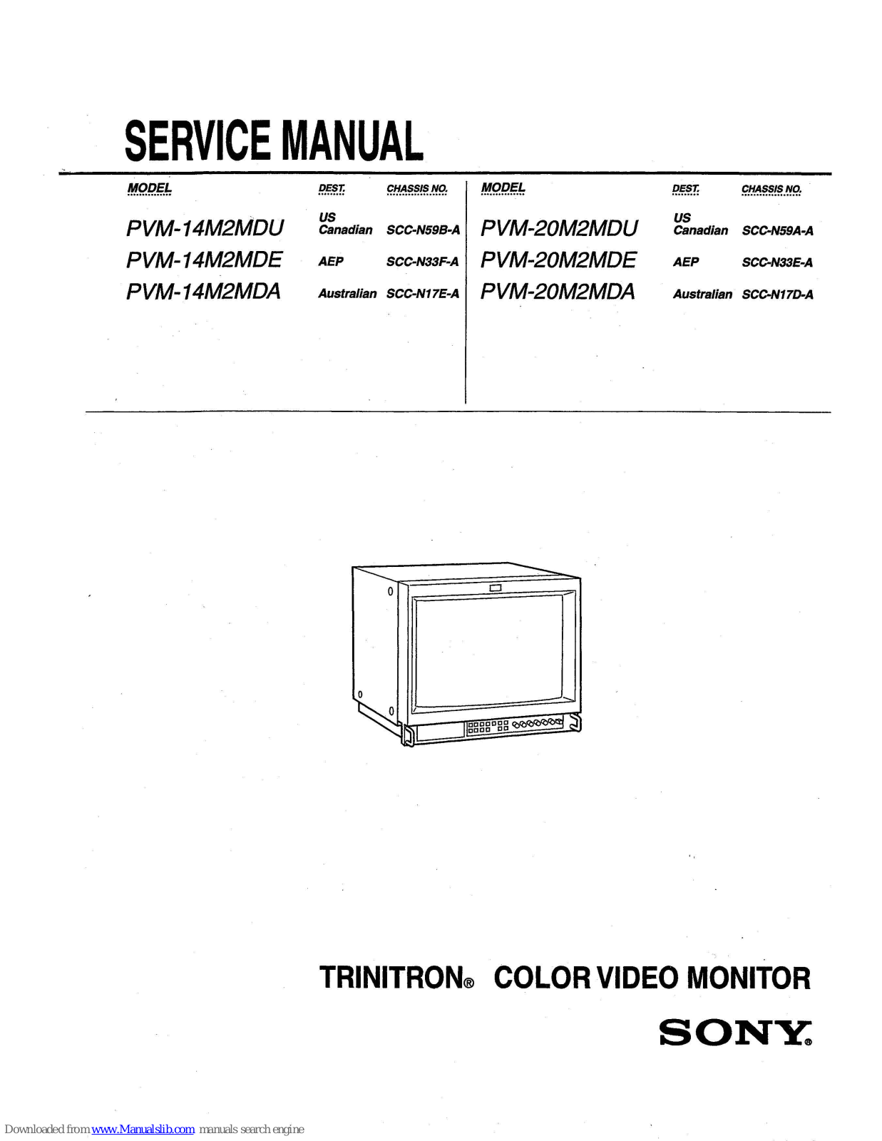 Sony Trinitron PVM-14M2MDU,Trinitron PVM-14M2MDE,Trinitron PVM-14M2MDA,Trinitron PVM-20M2MDE,Trinitron PVM-20M2MDA,Trinitron PVM-20M2MDU Service Manual