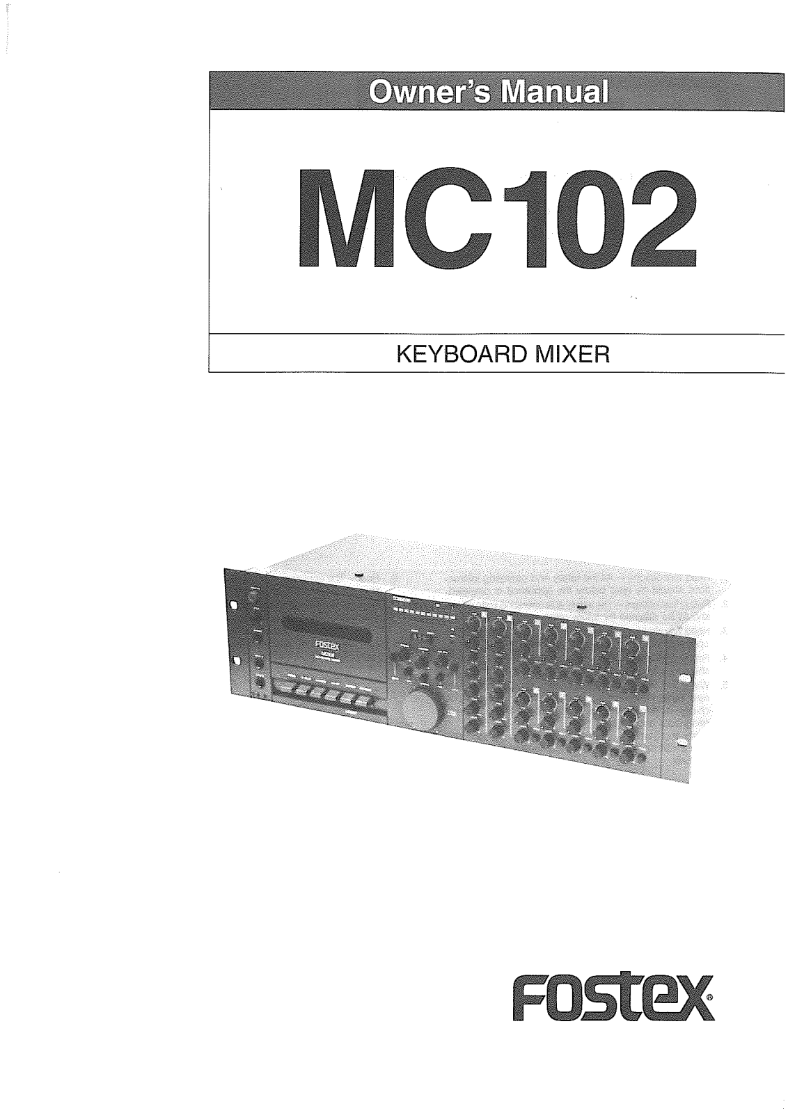 Fostex MC102 User Manual