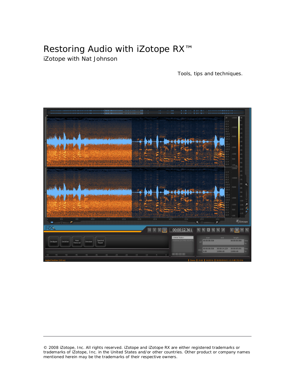 M-Audio iZotope RX Tools, tips and techniques