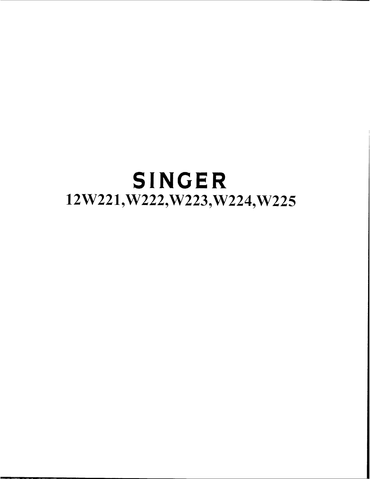 SINGER 12W221, 12W222, 12W223, 12W224, 12W225 Parts List