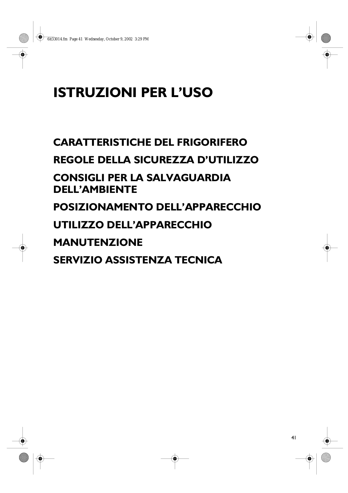 Whirlpool ARL 536-LH, ARL 537-LH, ARL 201 INSTRUCTION FOR USE