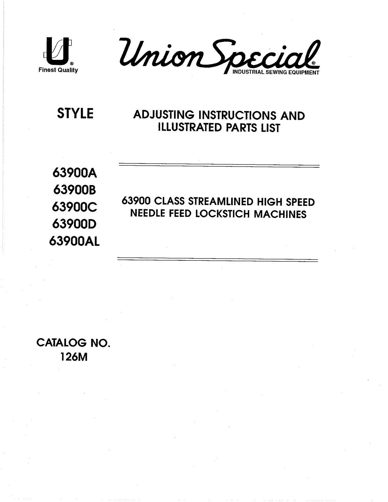 Union Special 63900A, 63900AL, 63900B, 63900C, 69300D Parts List