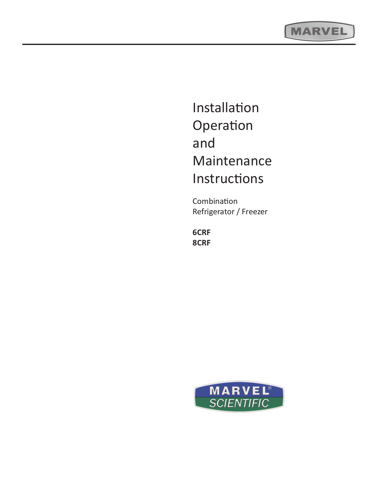 Marvel Refrigeration MS24RFS2 Owner’s Manual