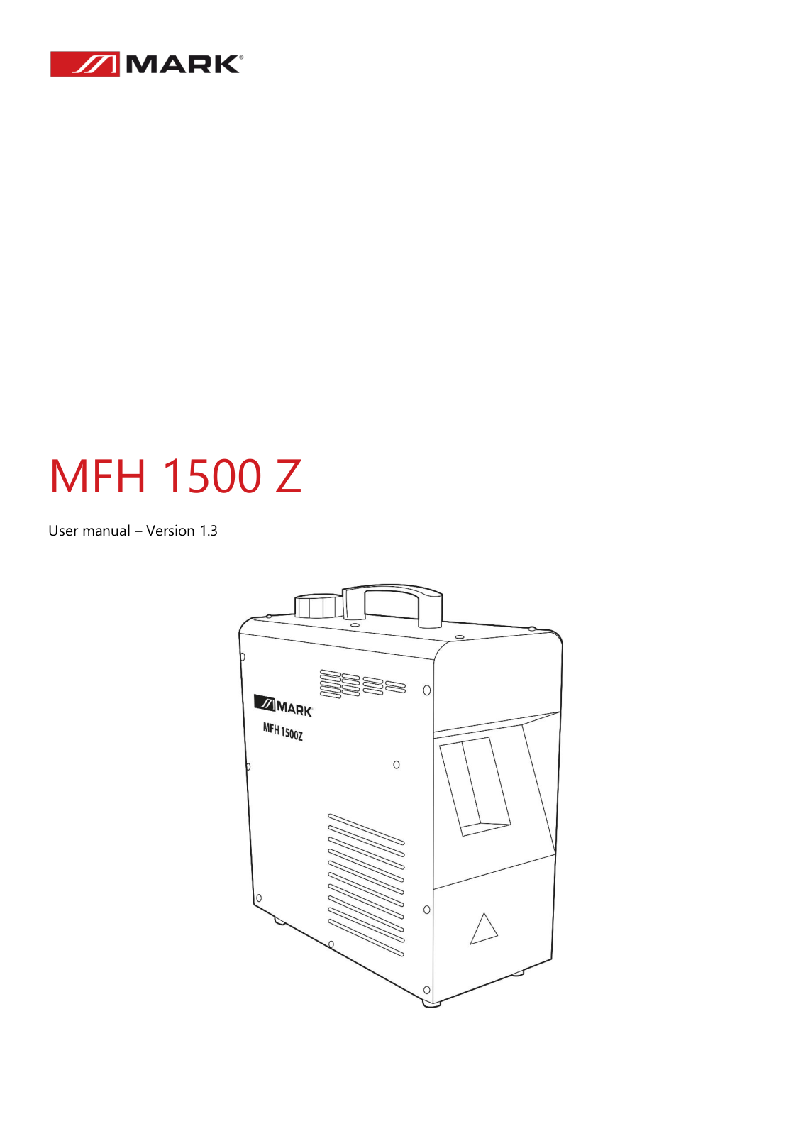 Mark MFH 1500 Z User guide