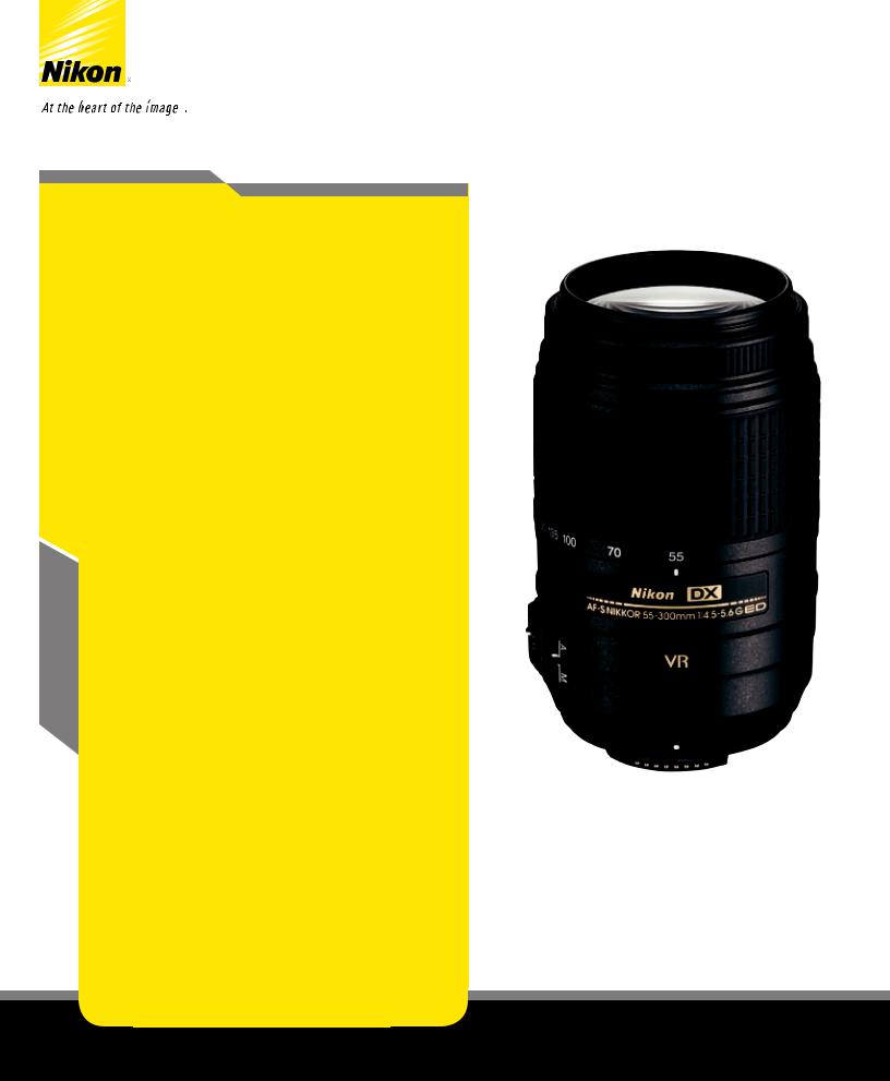 Nikon AF-S DX NIKKOR 55-300mm f/4.5-5.6G ED VR User Manual