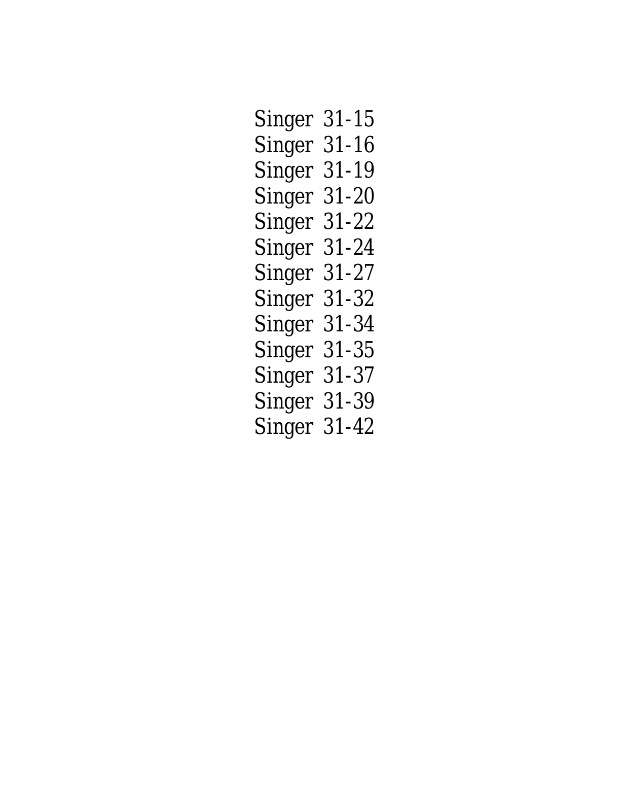 SINGER 31-15, 31-22, 31-16, 31-19, 31-20 Parts List