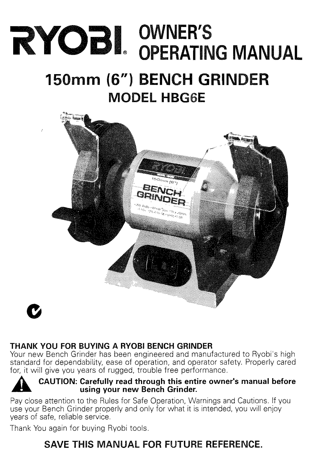 Ryobi 200W BENCH GRINDER 150MM HBG6E User Manual