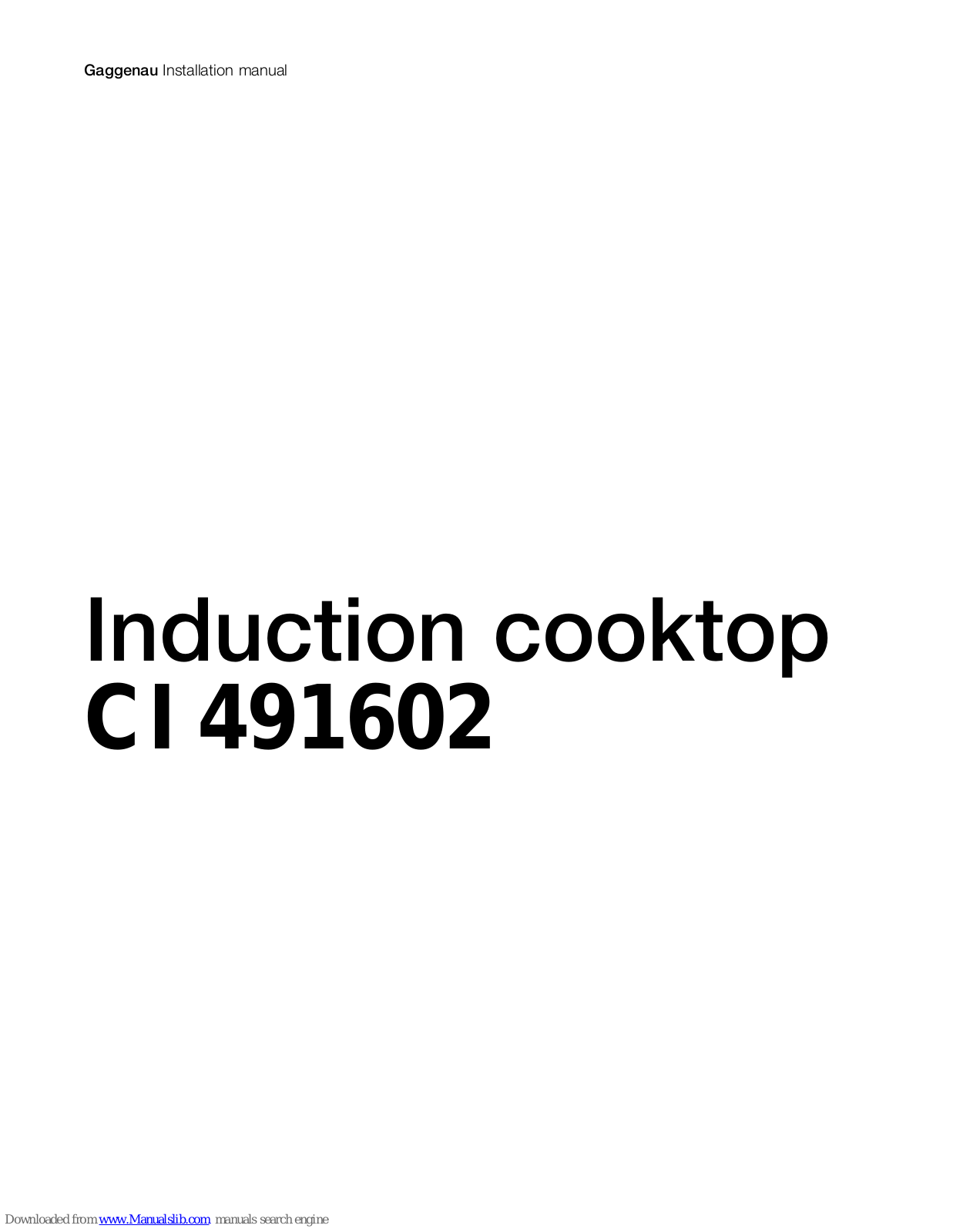 Gaggenau CI 491602, CI 481612, CI 491612 Installation Manual