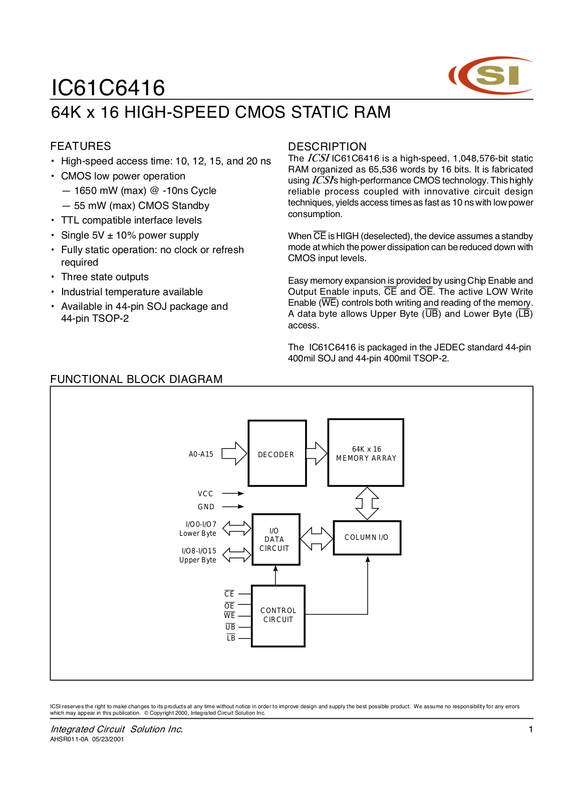 ICSI IC61C6416-15T, IC61C6416-15TI, IC61C6416-20K, IC61C6416-20KI, IC61C6416-20T Datasheet