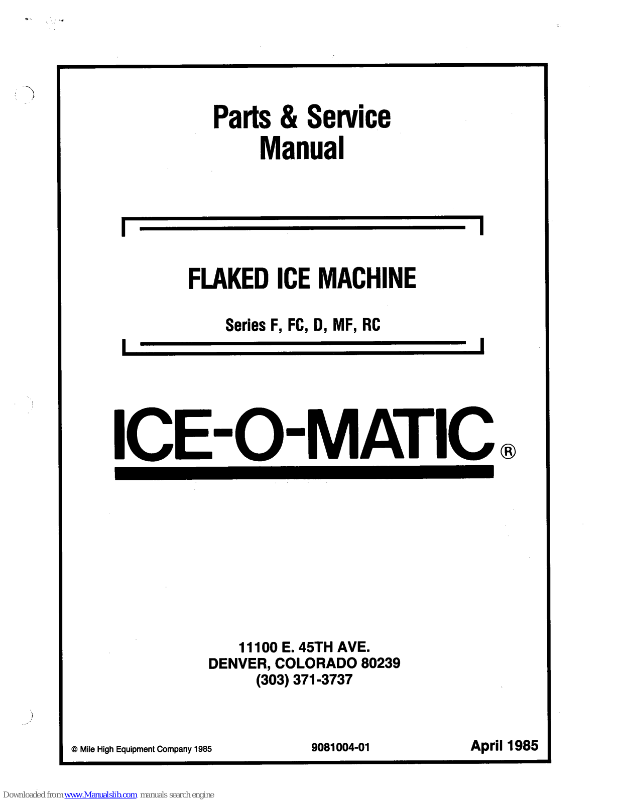Ice-O-Matic RC120, C-20, C-40, C-62, C-81 Parts And Service Manual