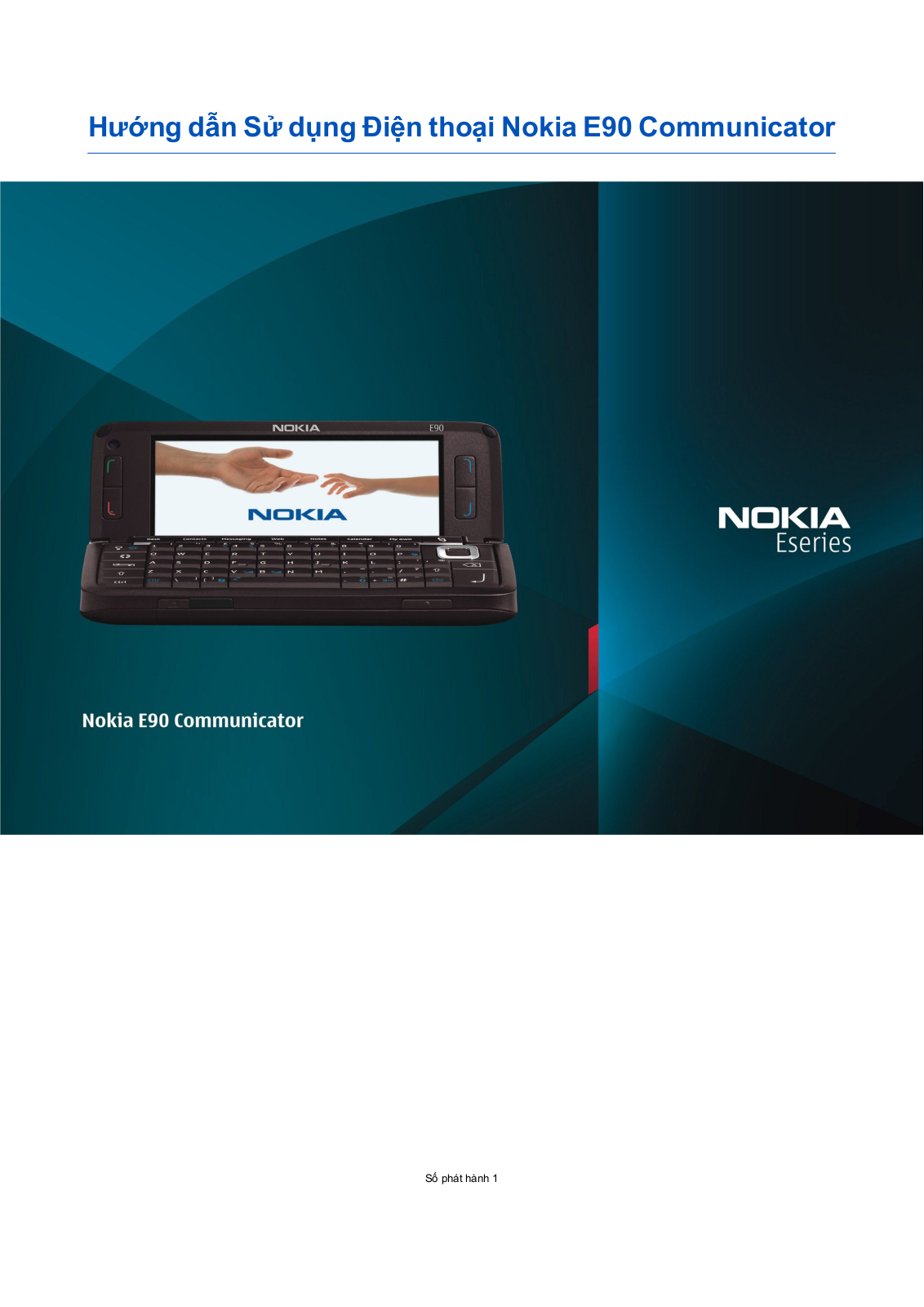 Nokia E90 COMMUNICATOR User Manual