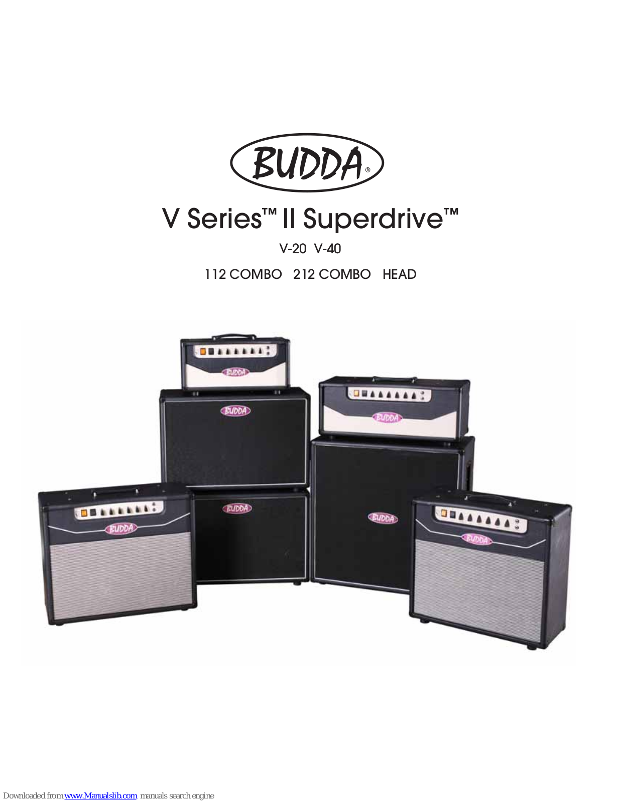 Budda 112 COMBO, 212 COMBO, V-20, V-40, V-20 II Superdrive User Manual - ManualMachine.com