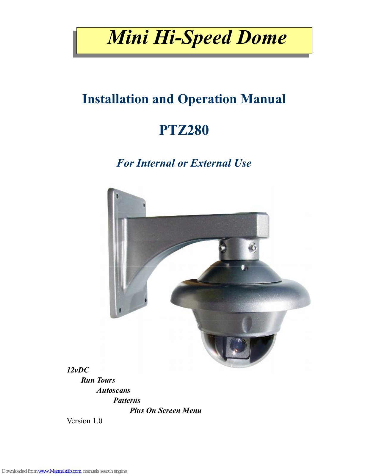 System Q PTZ280 Installation And Operation Manual