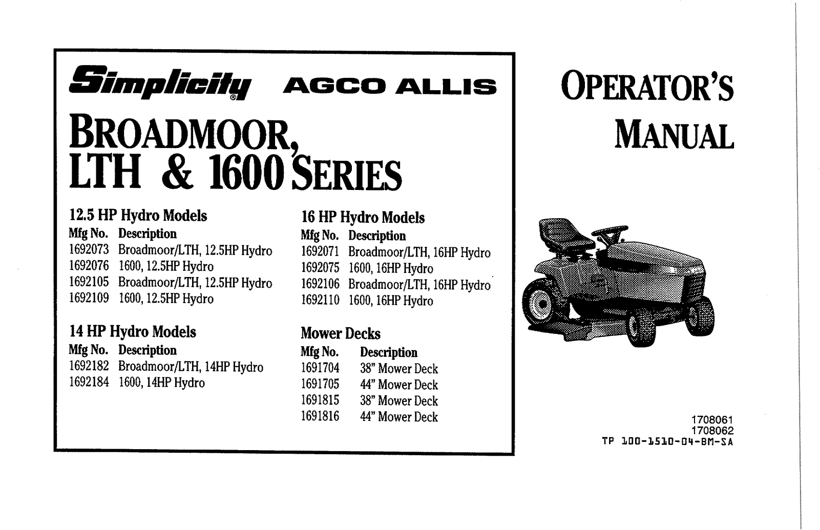 Simplicity Broadmoor 1600 Series,Broadmoor Series,1600 Series,LTH Series Operator's Manual