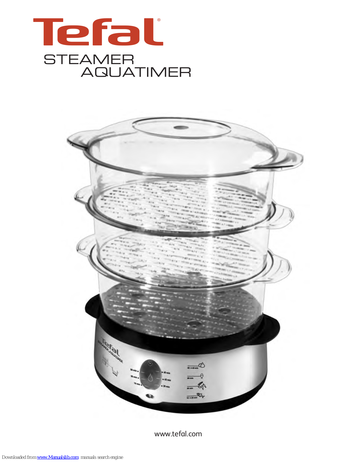 TEFAL STEAMER AQUATIMER Quick Start Manual