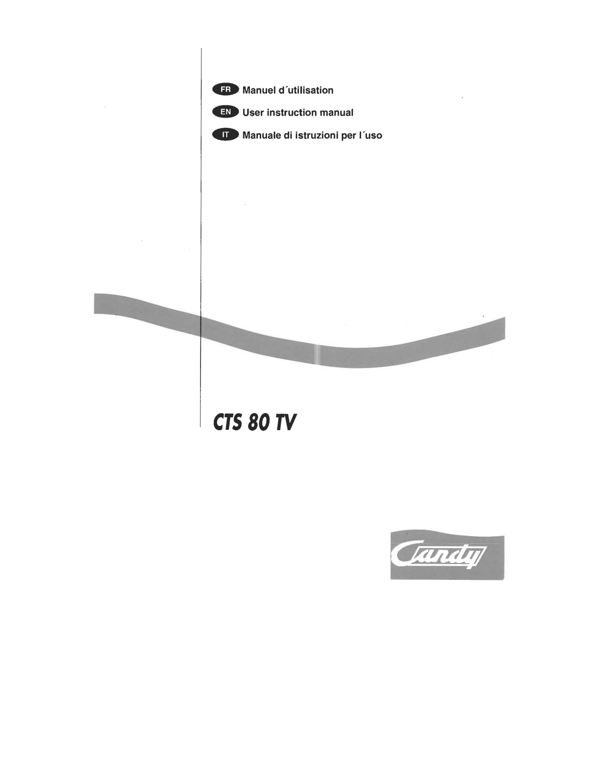 CANDY CTS80TV User Manual