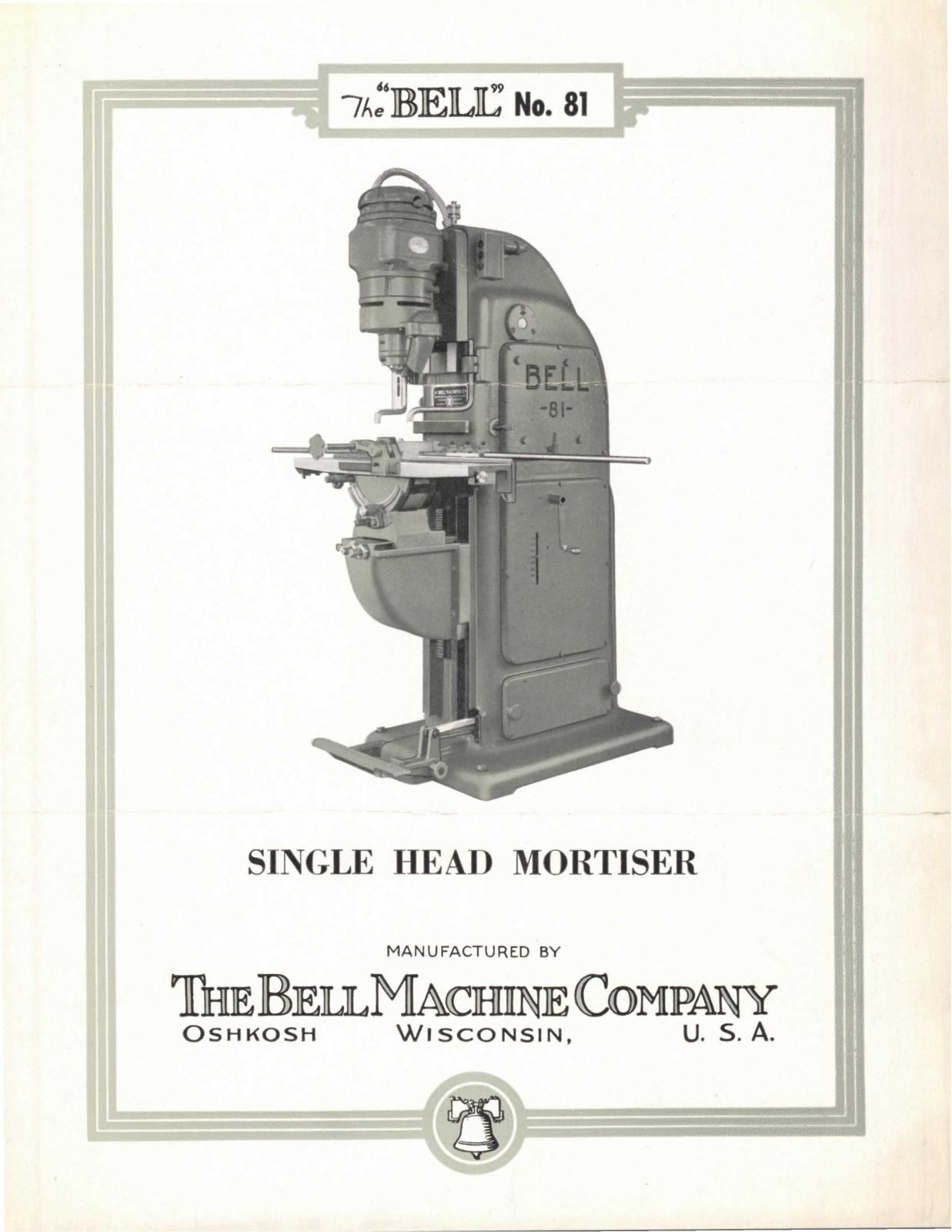 Bell Machine Bell No. 81 Single Head Mortiser Mortisers - ManualMachine.com