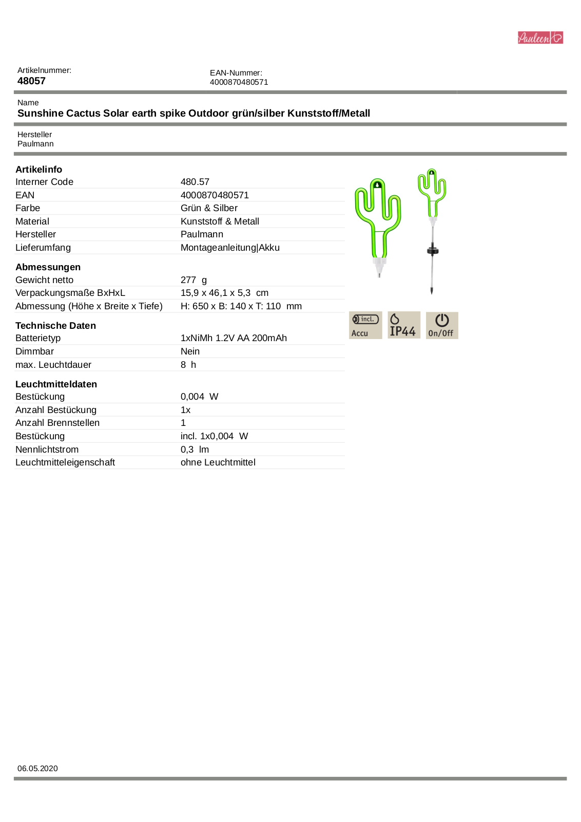 Pauleen Sunshine Cactus Technical data