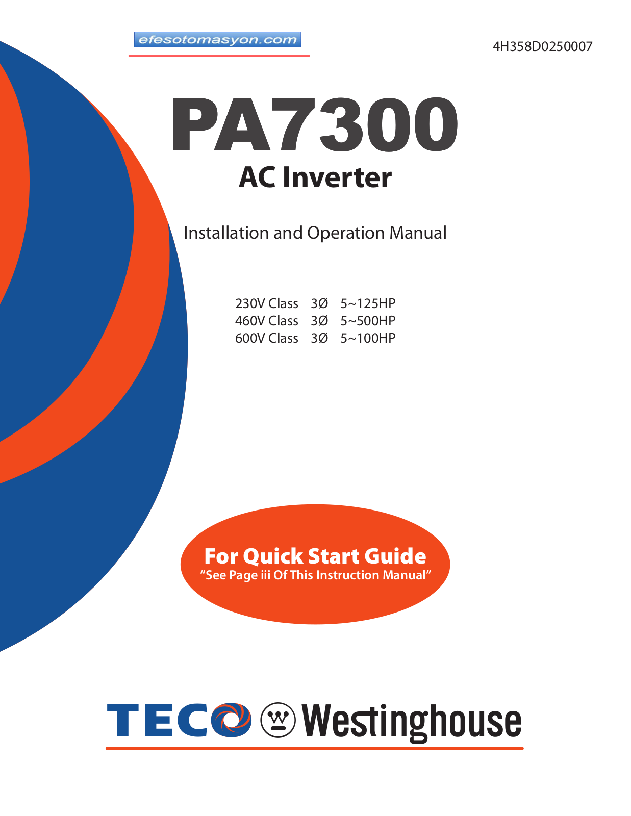 TECO-Westinghouse PA7300 Series, PA7300-4***-N1 Series, PA7300-2 Series, PA7300-4 Series, PA7300-4025-N1 Installation And Operation Manual