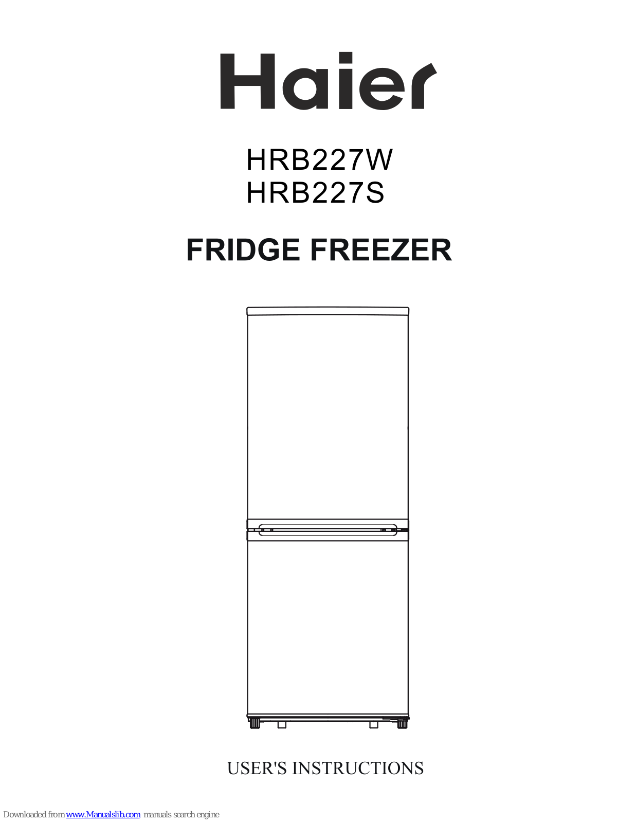 Haier HRB227W, HRB227S User Instructions