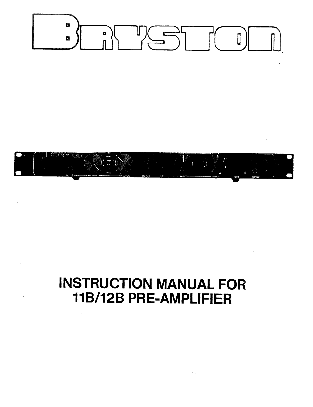 Bryston PRE-AMPLIFIER 12B, PRE-AMPLIFIER 11B User Manual