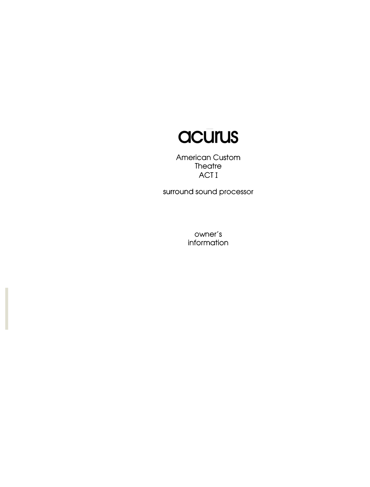 Acurus ACT-1 Owners manual
