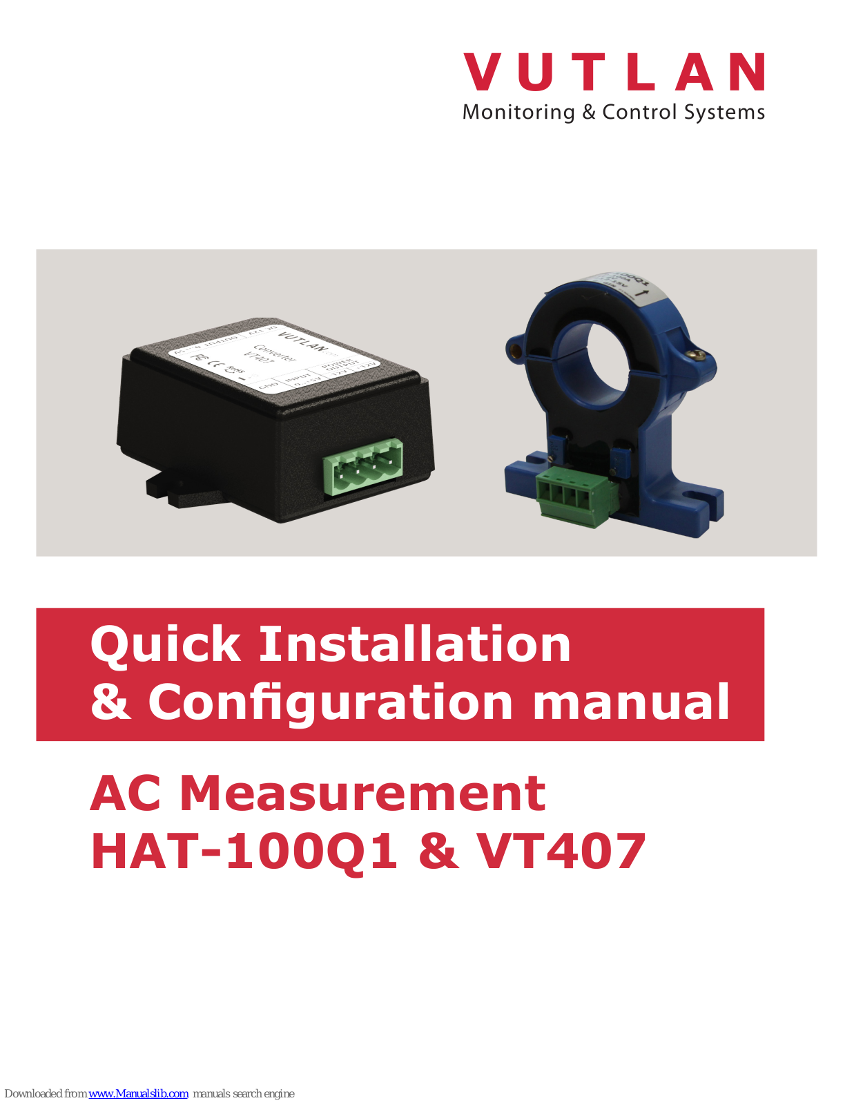 Vutlan HAT-100Q1, VT407 Quick Installation Manual