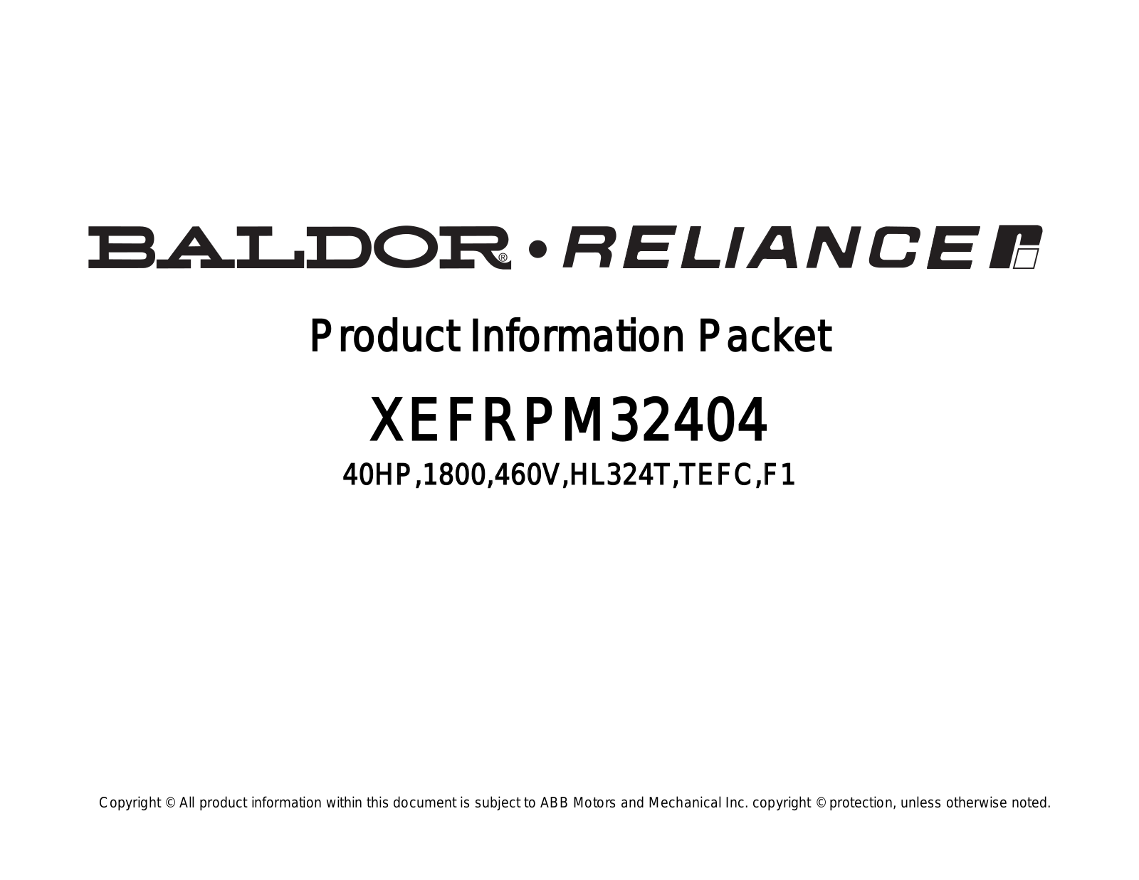 Baldor XEFRPM32404 Product Information Sheet