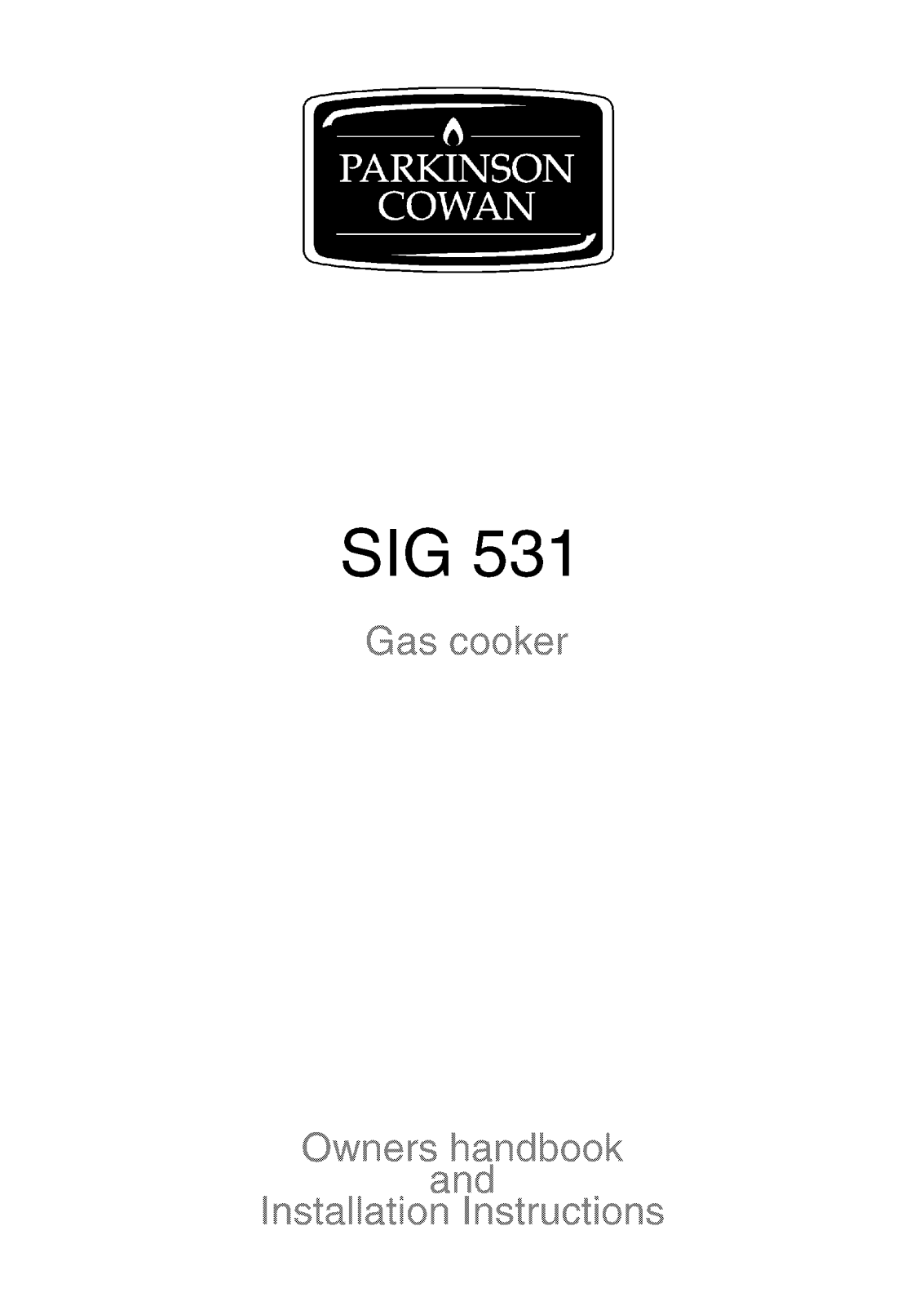 Parkinson cowan SIG531 Instruction book