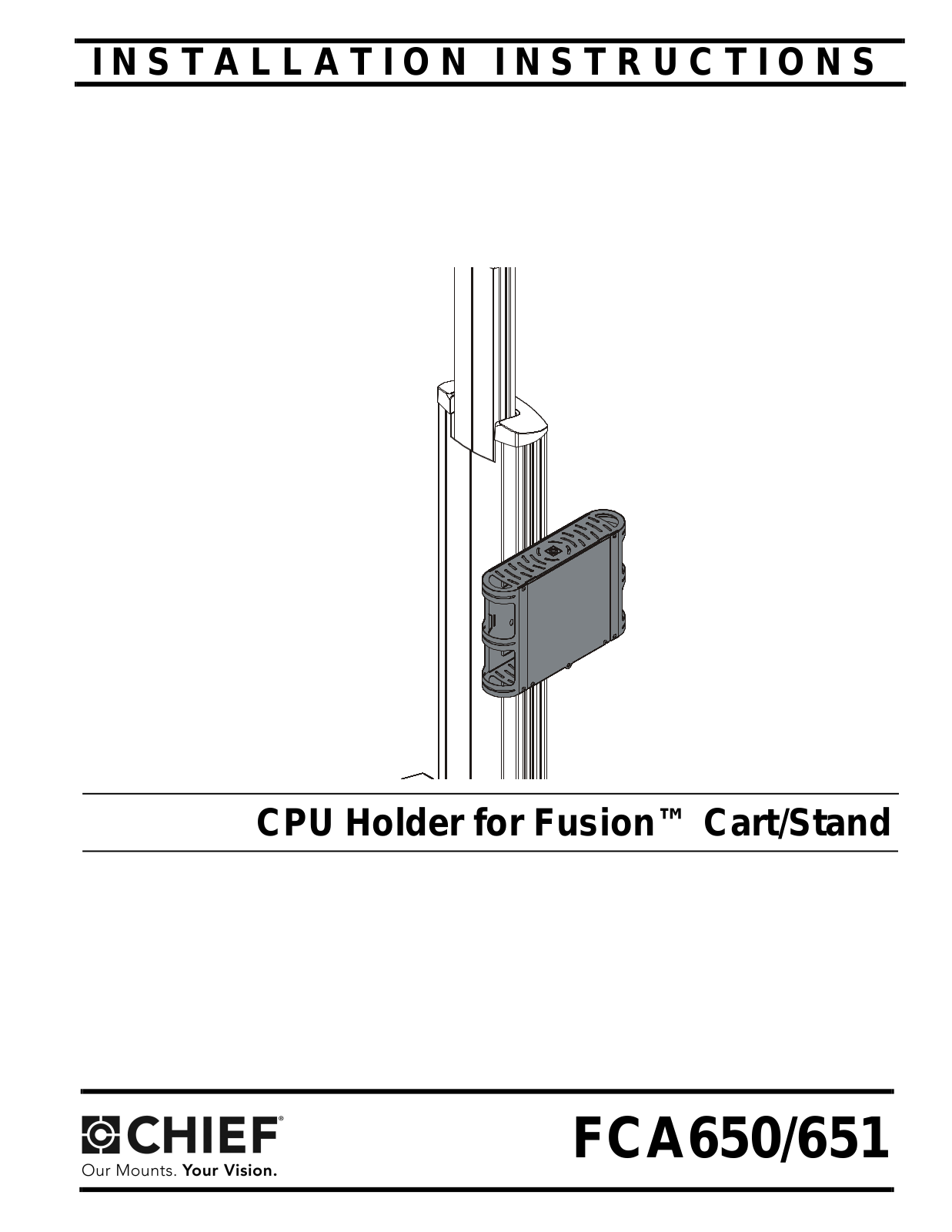 CHIEF FCA650, FCA651 User Manual