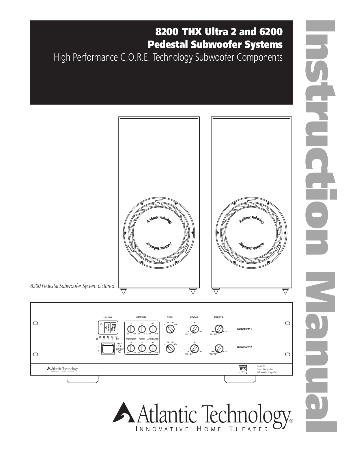 Atlantic Technology 6200 Owners manual