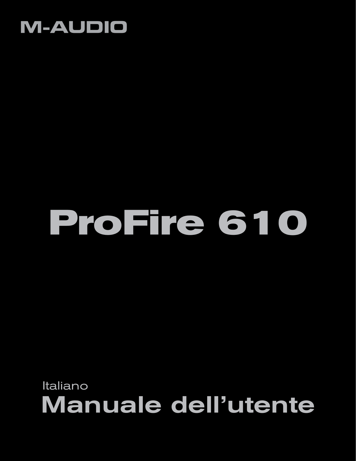 M-audio PROFIRE 610 User Manual