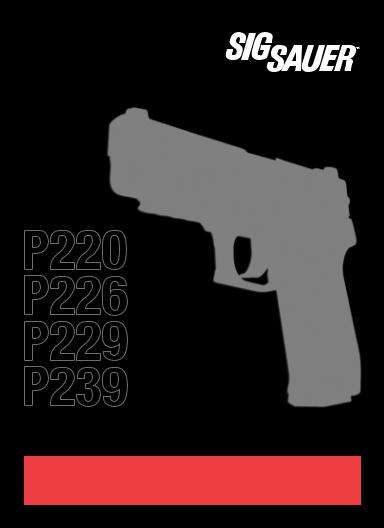 Sigsauer P239, P229, P236, P220 Owner's Manual
