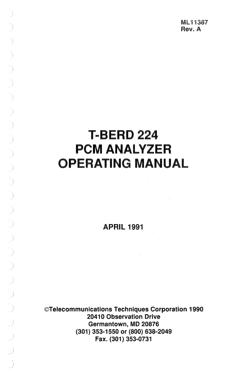 Telecommunications Techniques Corporation T-BERD 224 User Manual