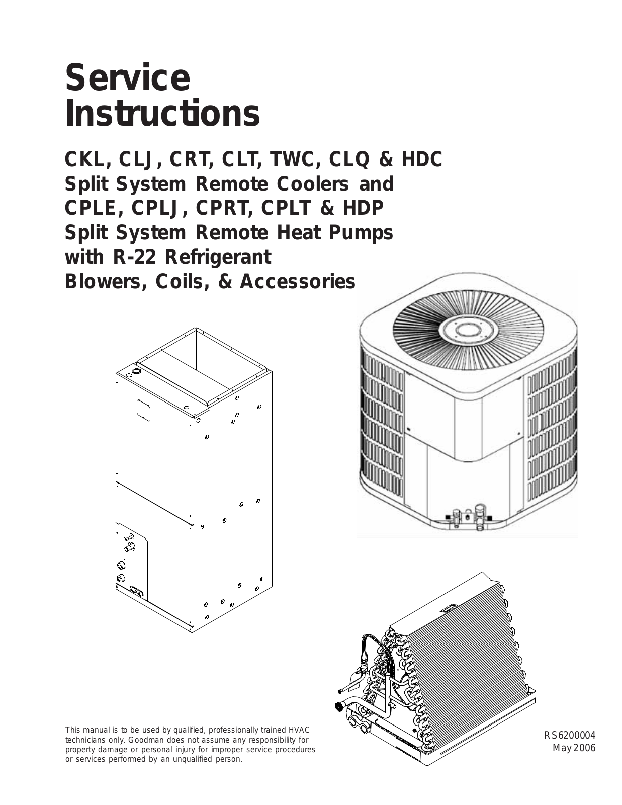 Goodman CKL, CLJ, CRT, CLT, TWC REPAIR PARTS