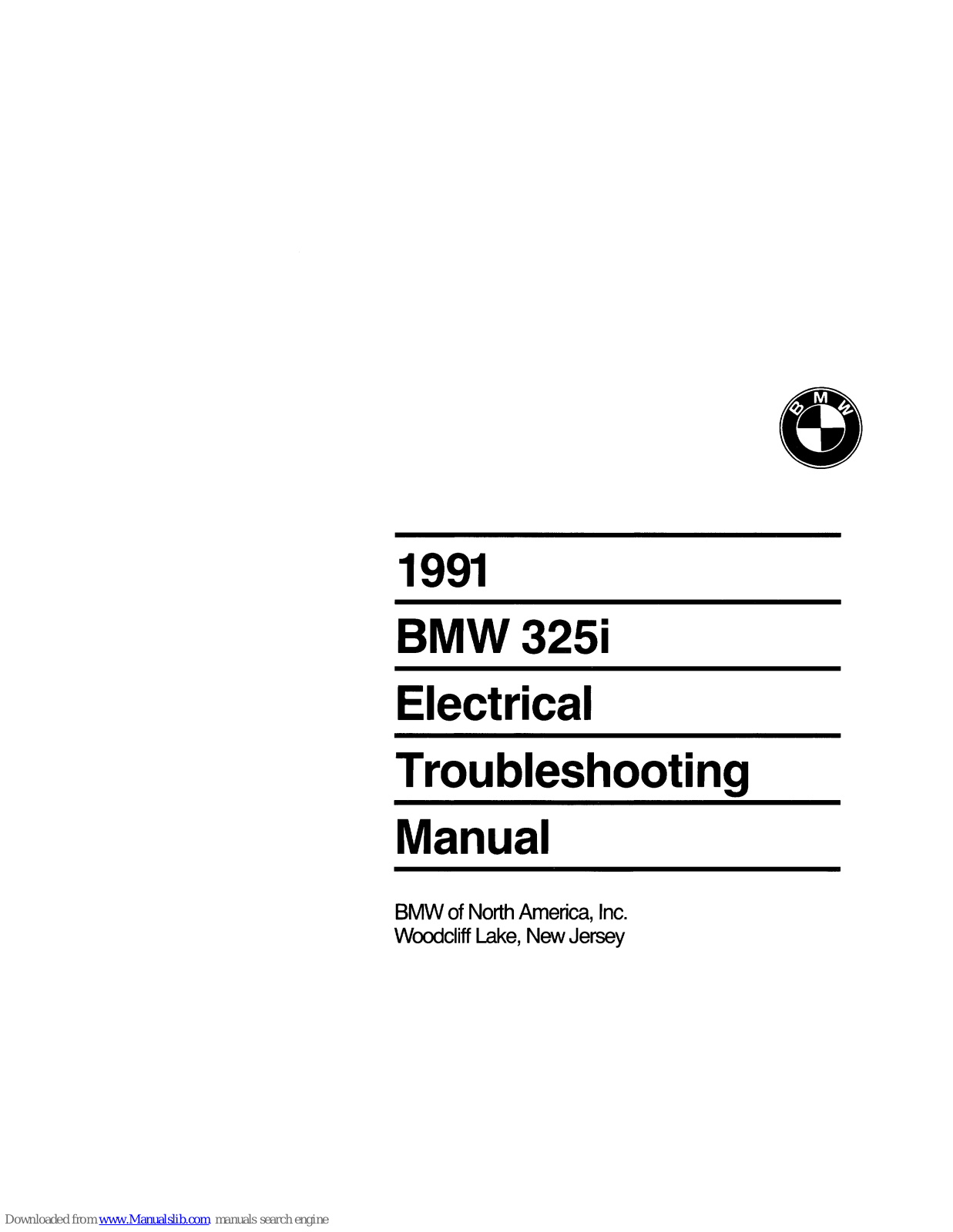 BMW 325i 1991 Electrical Troubleshooting Manual