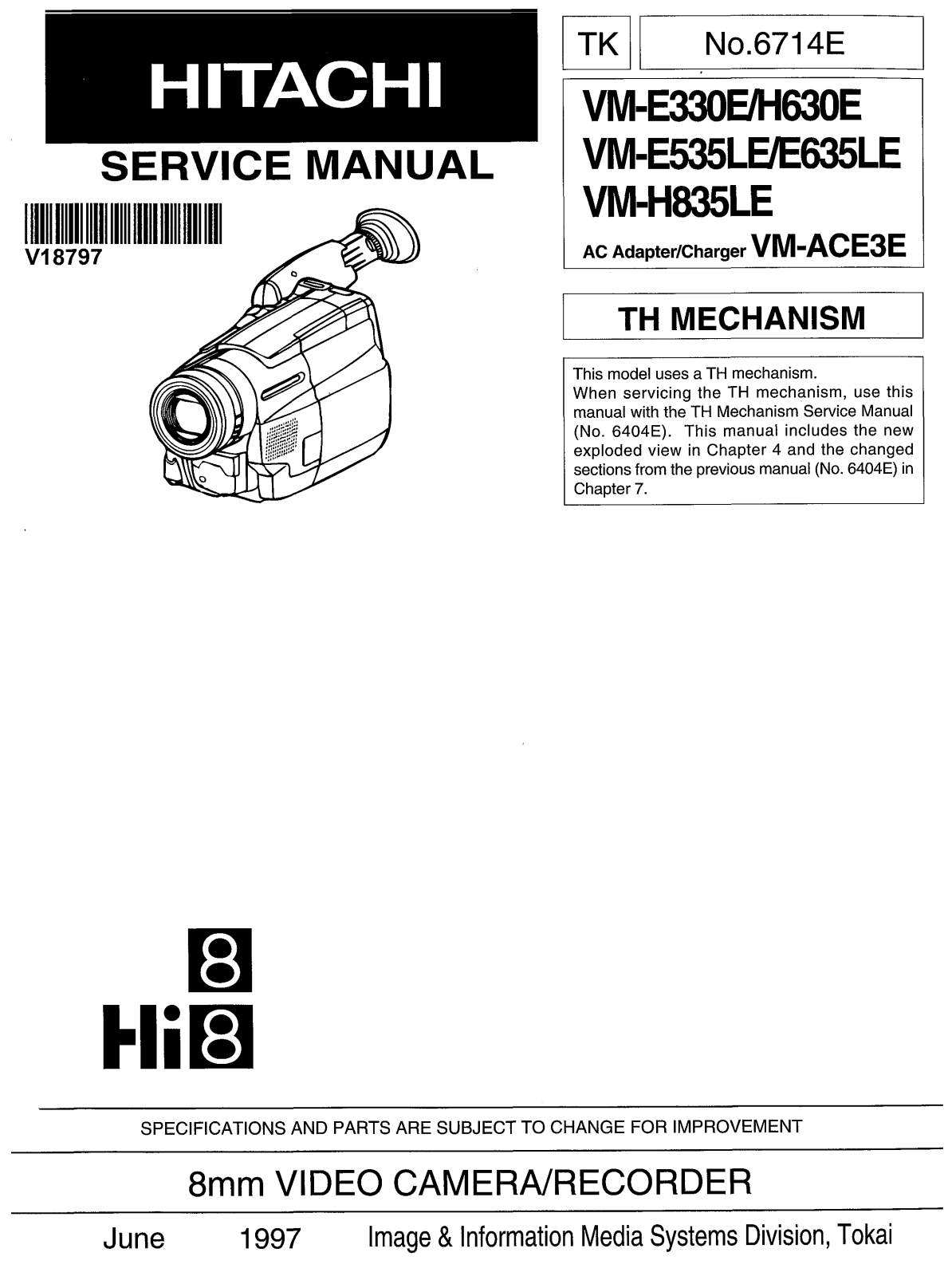 Hitachi VM-E330E, VM-E630E, VM-E535LE, VM-E635LE, VM-H835LE Service Manual