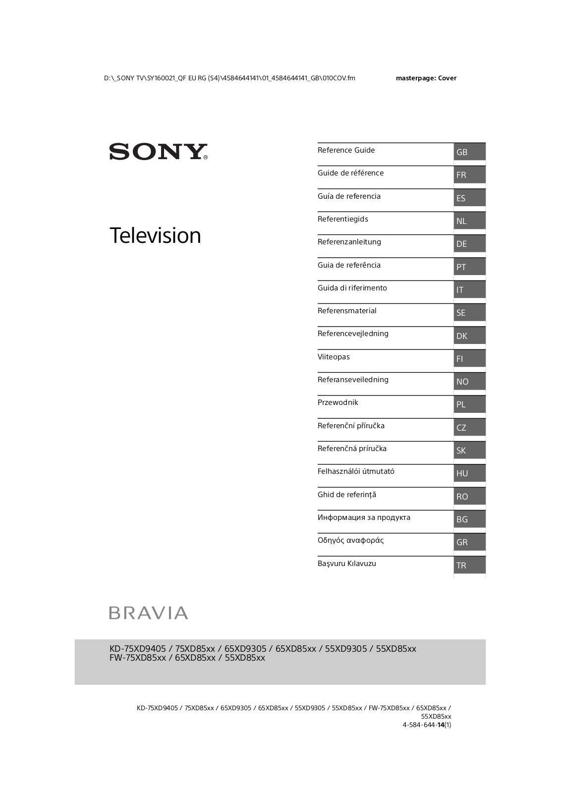 Sony KD-75XD9405, KD-75XD85xx, KD-65XD9305, KD-65XD85xx, KD-55XD9305 Reference Guide